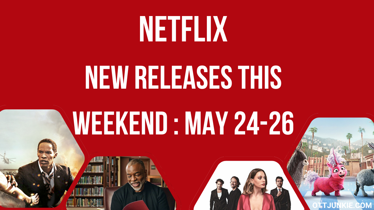Netflix New Releases this Weekend