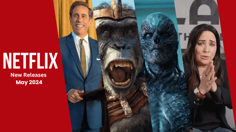 Netflix New Releases This Month - May 2024