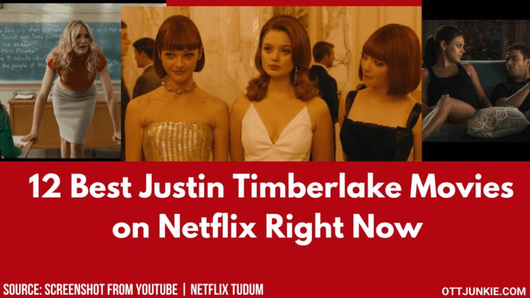 Justin timberlake movies on netflix right now
