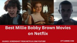 Millie Bobby Brown movies on Netflix
