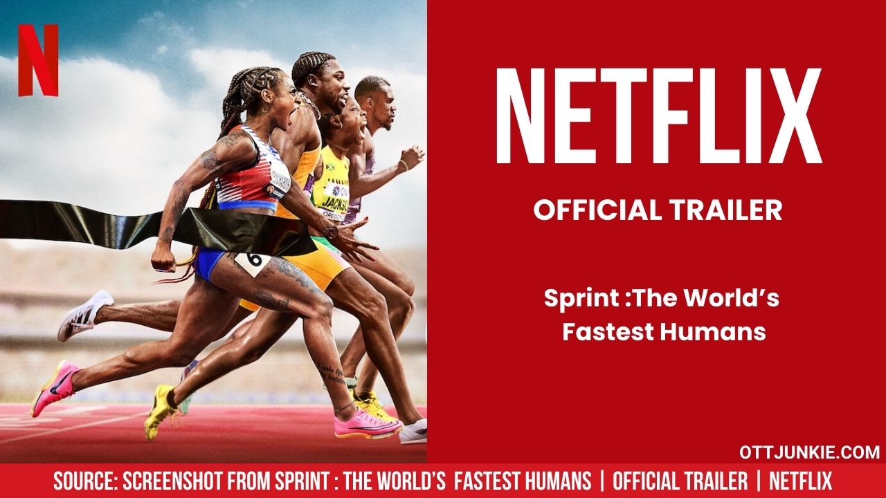 Sprint The World’s Fastest Humans Official Trailer