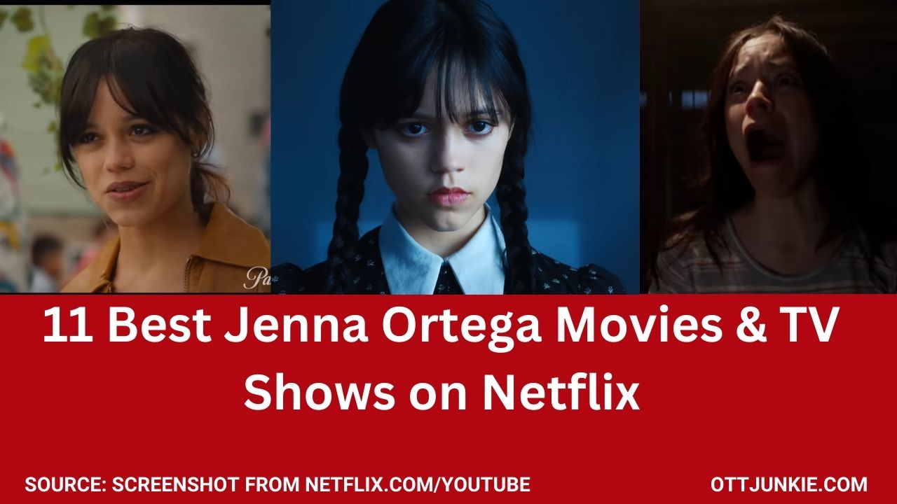 Jenna Ortega Movies & TV Shows on Netflix